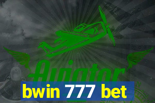 bwin 777 bet